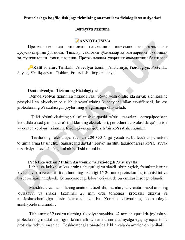 Protezlashga bogʻliq tish-jagʻ tizimining anatomik va fiziologik xususiyatlari