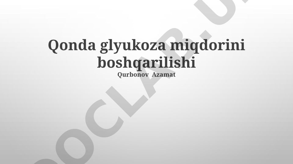 Qon glyukoza darajasini tartibga solish mexanizmlari