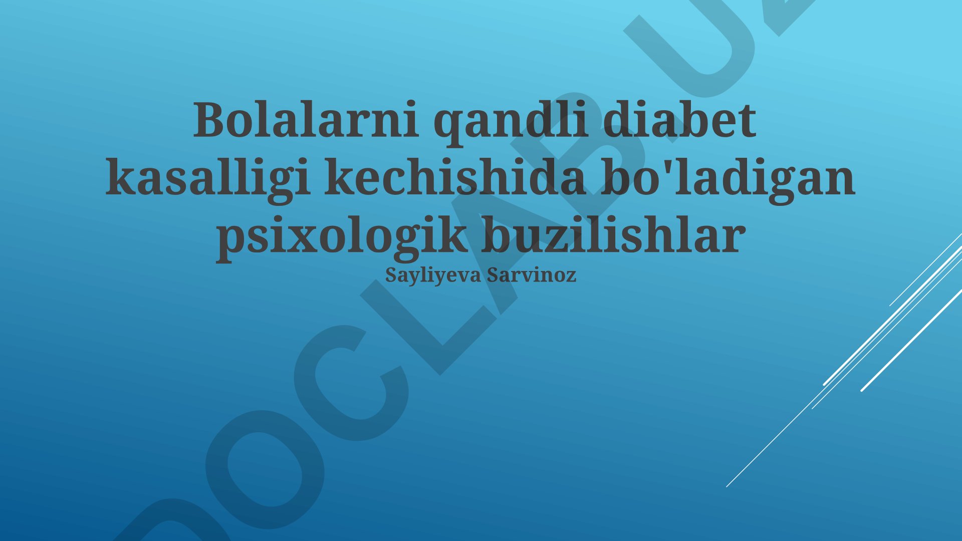 Bolalarda qandli diabetning psixologik buzilishlari