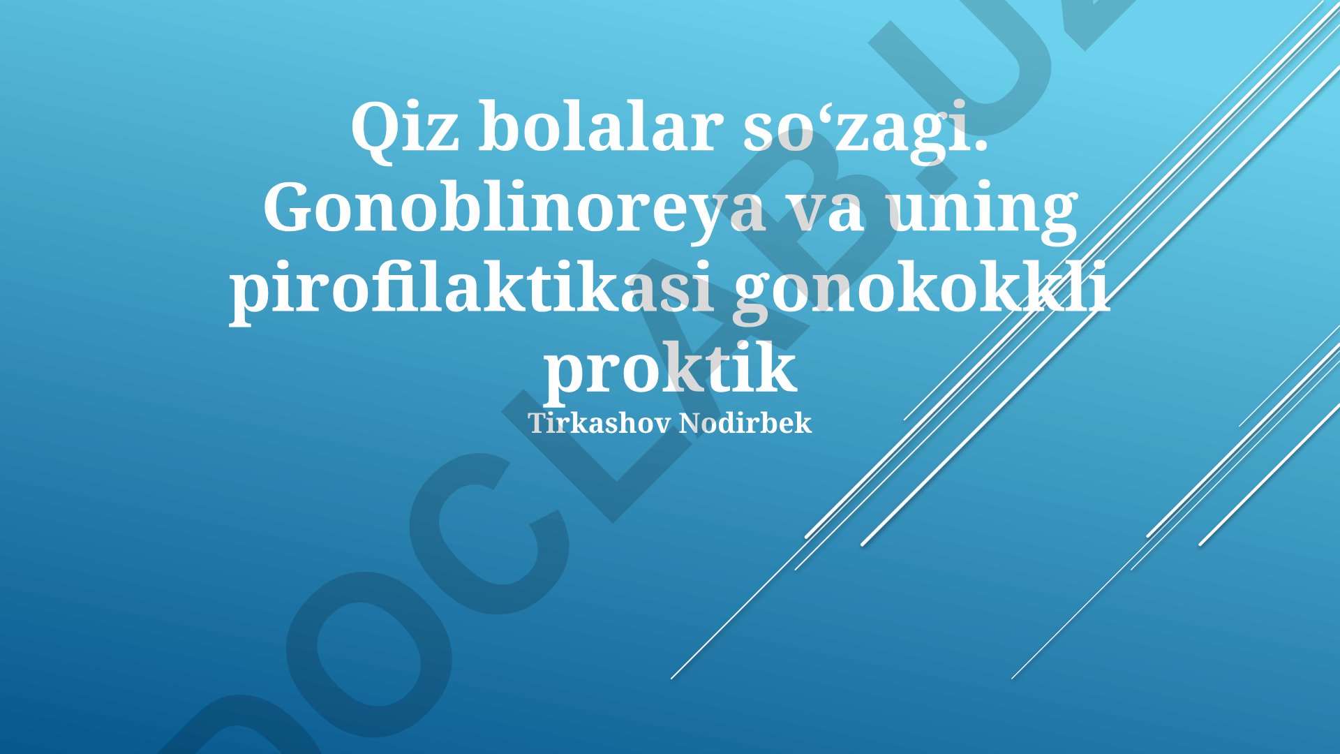 Gonoreya va uning profilaktikasi