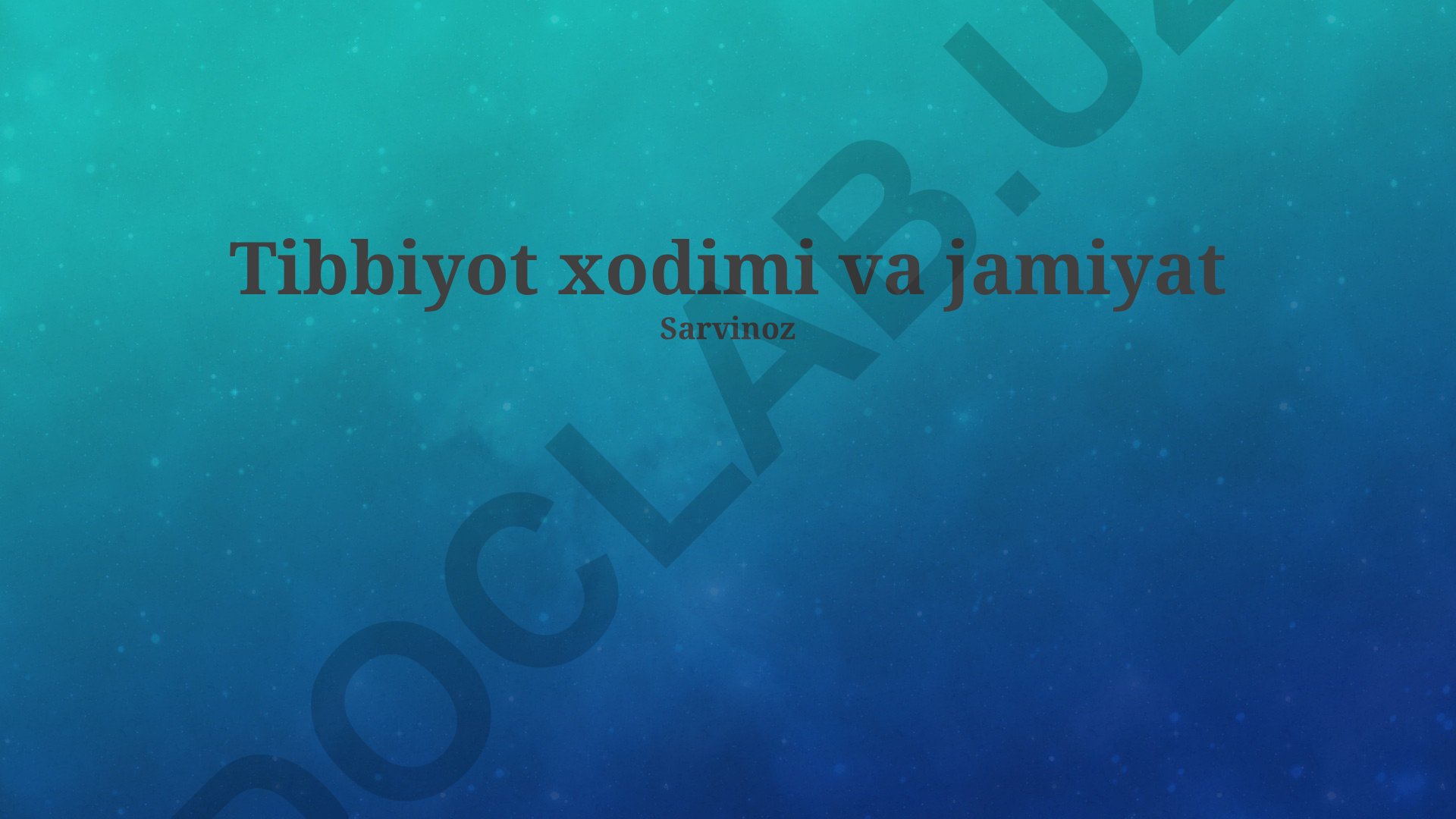 Tibbiyot xodimi va jamiyat