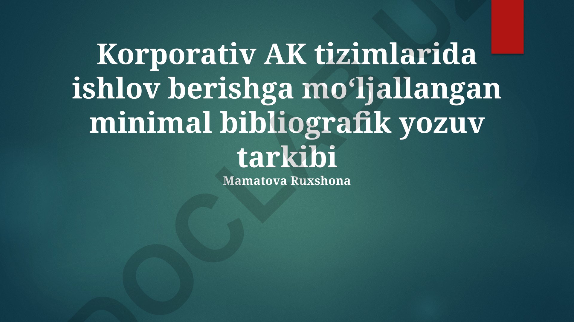 Korporativ AK tizimlarida minimal bibliografik yozuv tarkibi