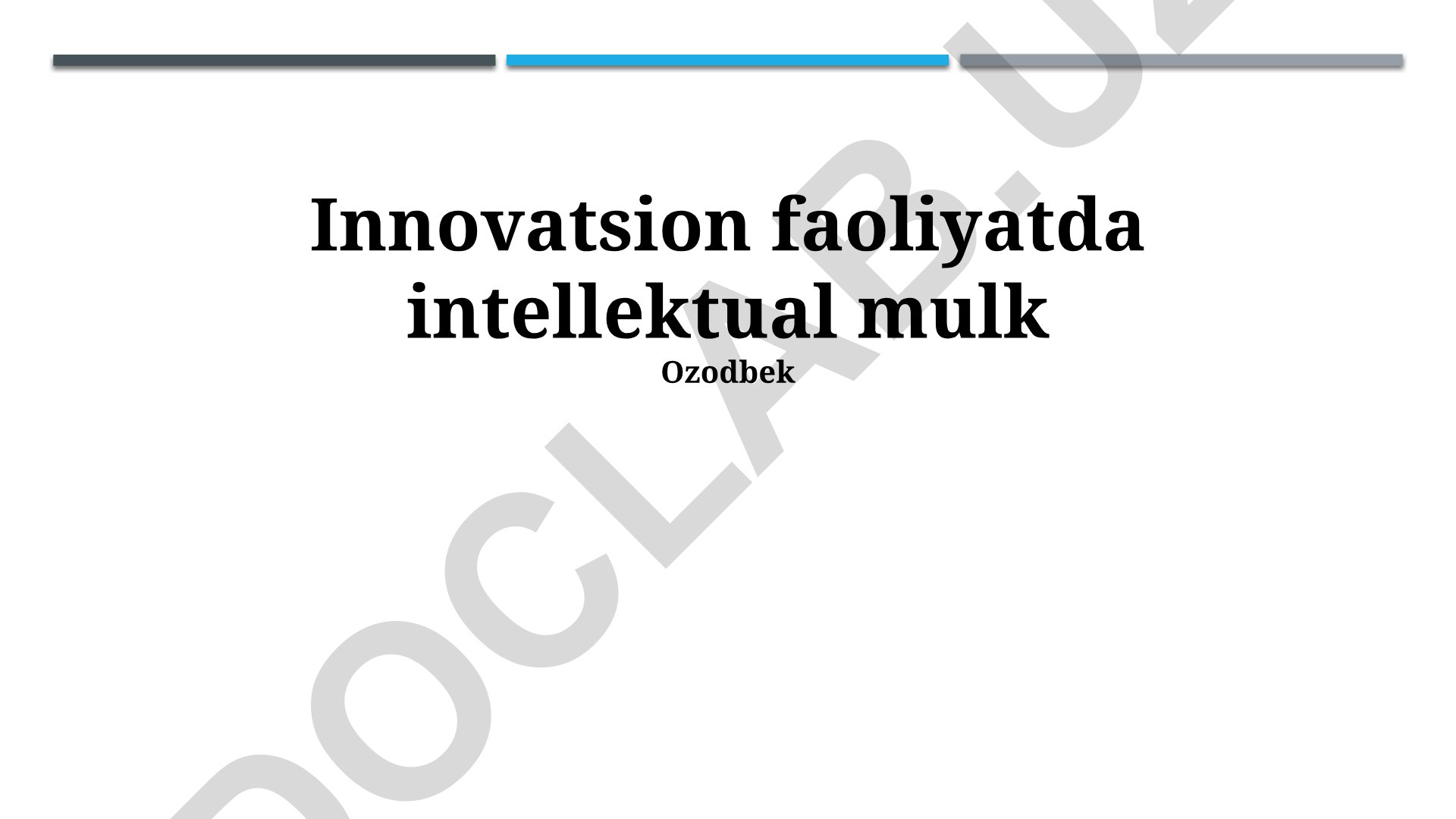 Innovatsion faoliyatda intellektual mulk huquqlari va texnologiya transferi