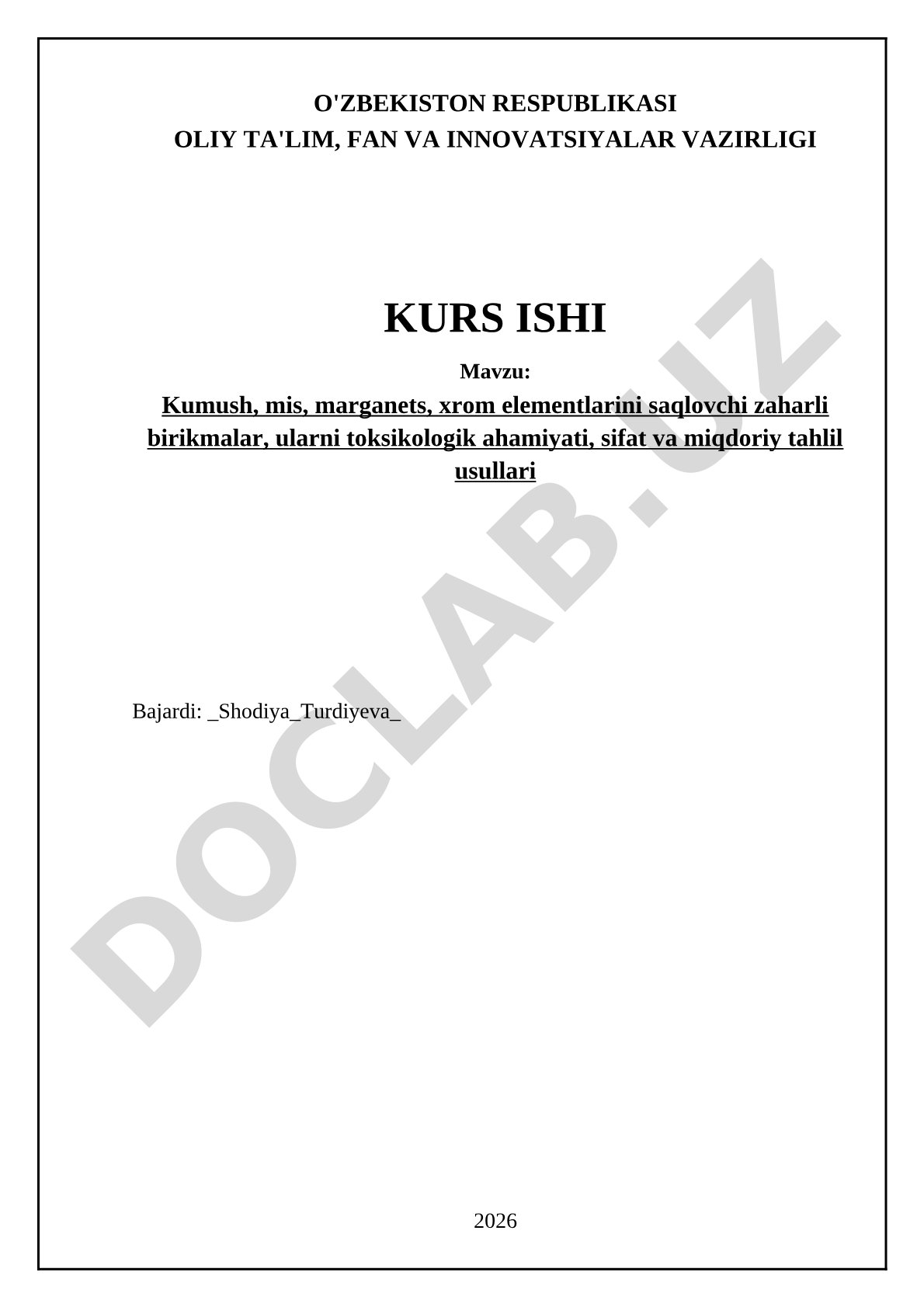 Kumush, mis, marganets, xrom elementlarini saqlovchi zaharli birikmalar, ularni toksikologik ahamiyati, sifat va miqdoriy tahlil usullari