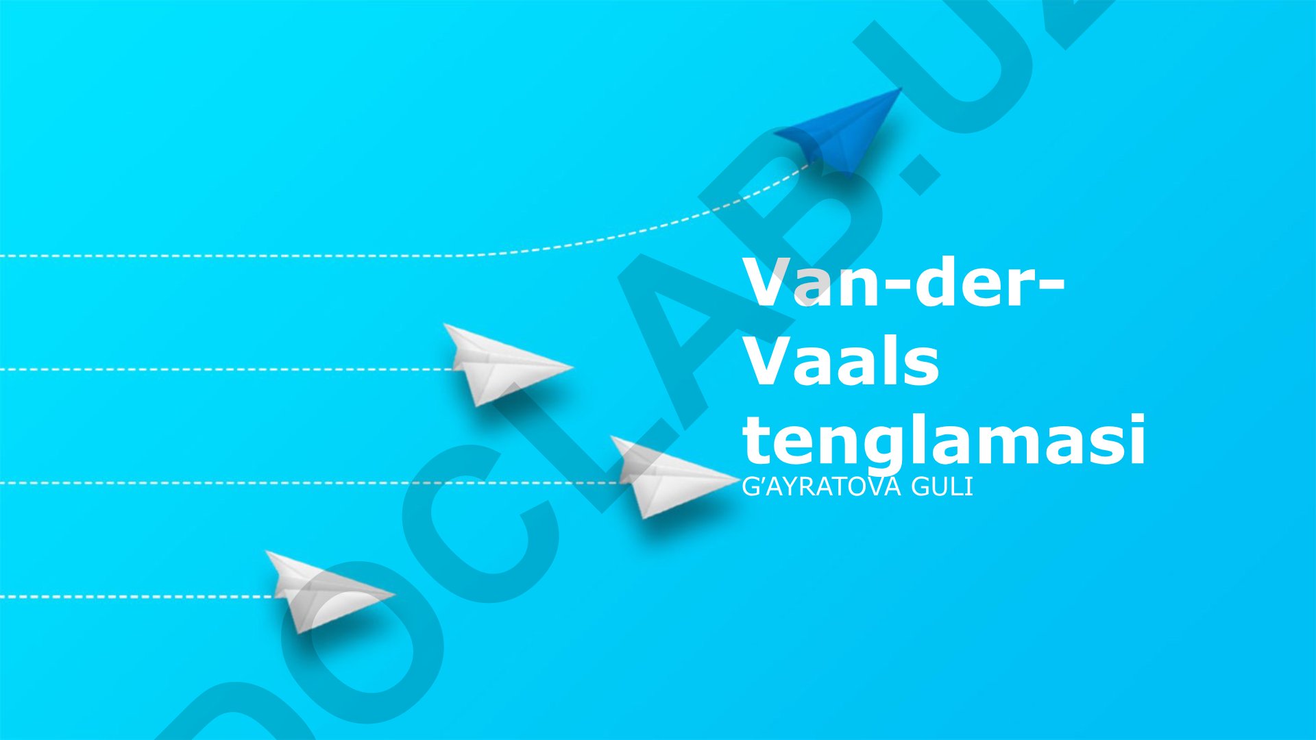 Van der Vaals tenglamasi va ideal gaz qonunidan chekinishlar