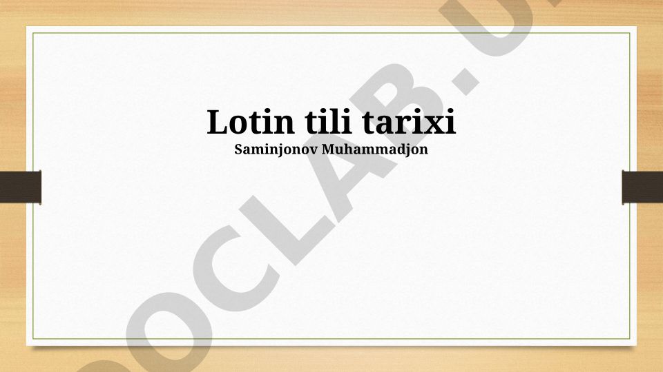 Lotin tili tarixi va rivojlanishi