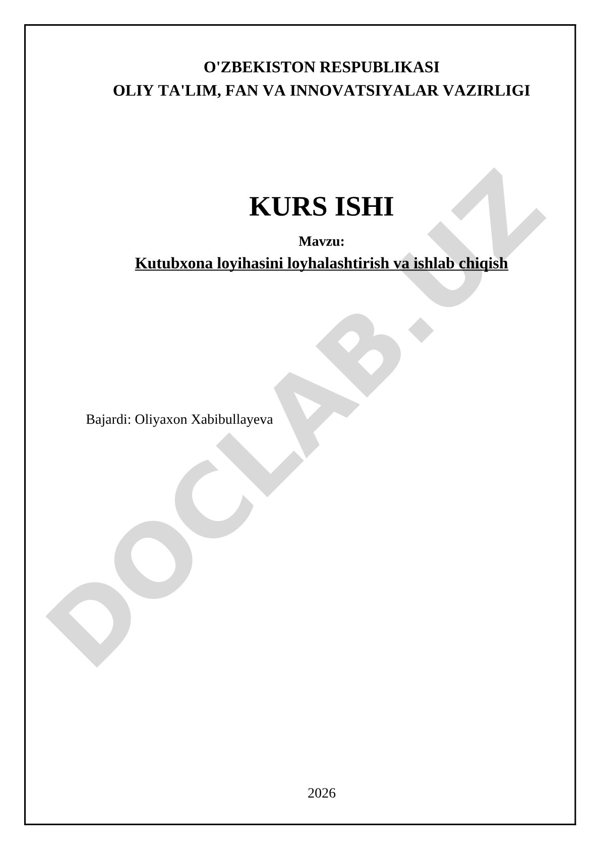 Kutubxona loyihasini loyihalash va ishlab chiqish