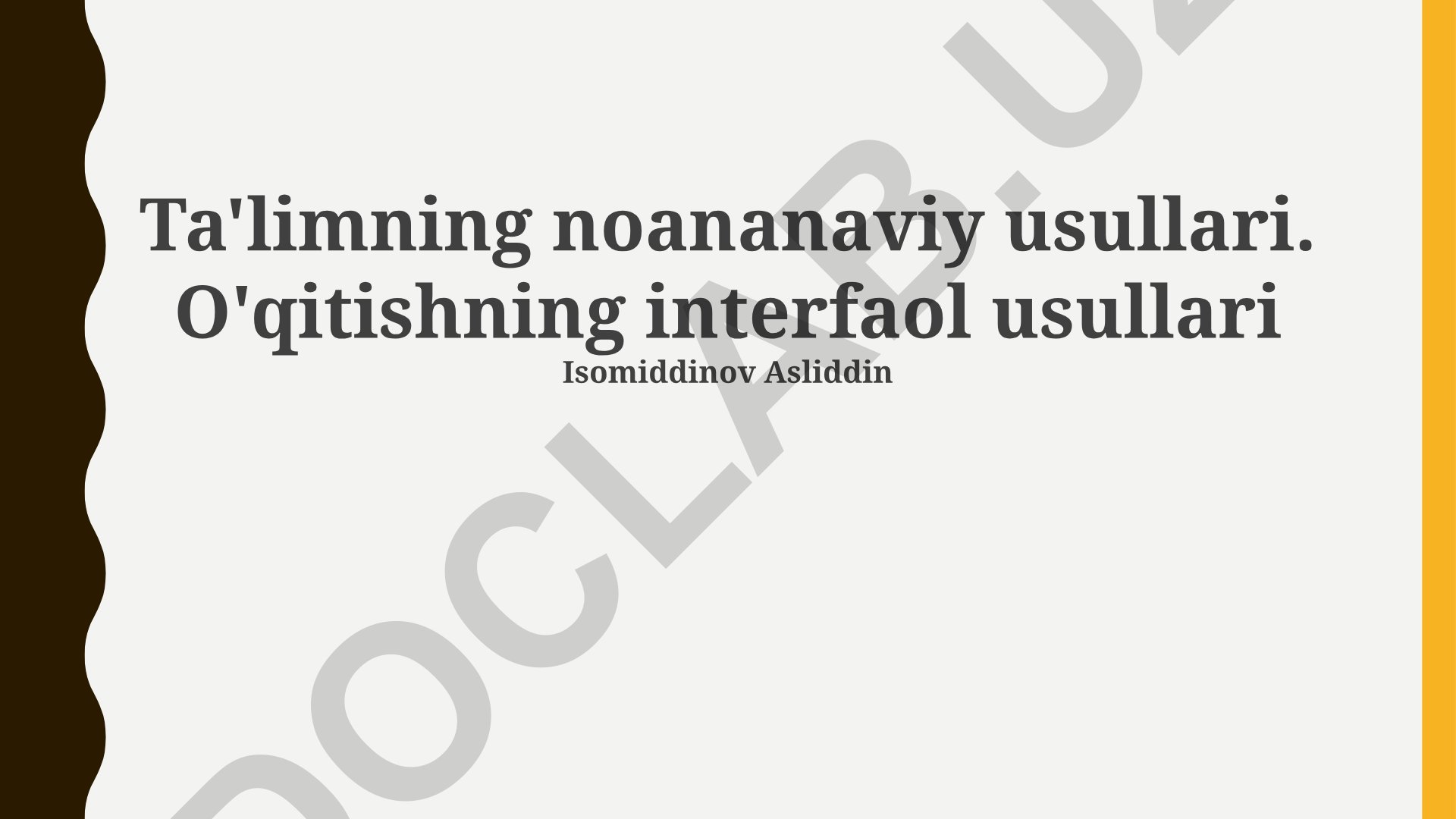 Ta'limning noananaviy va interfaol usullari