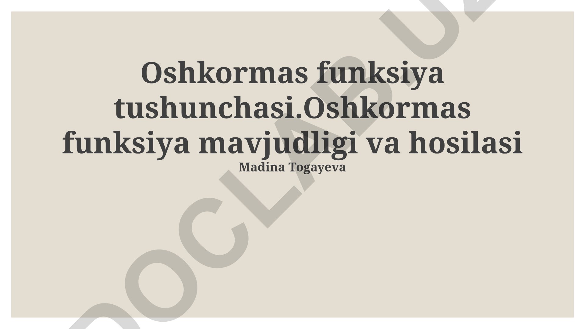 Oshkormas funksiya tushunchasi va hosilasi