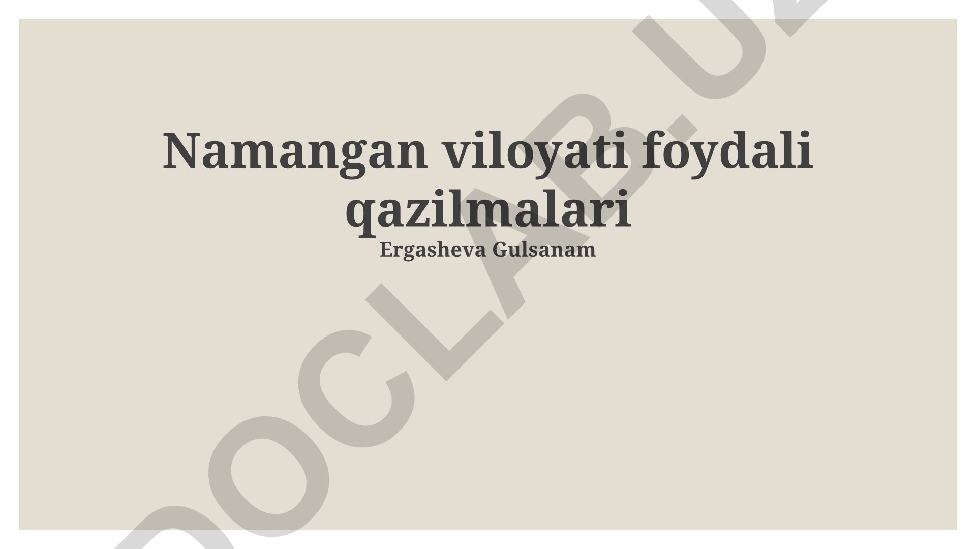 Namangan viloyati foydali qazilmalari va mineral resurslari