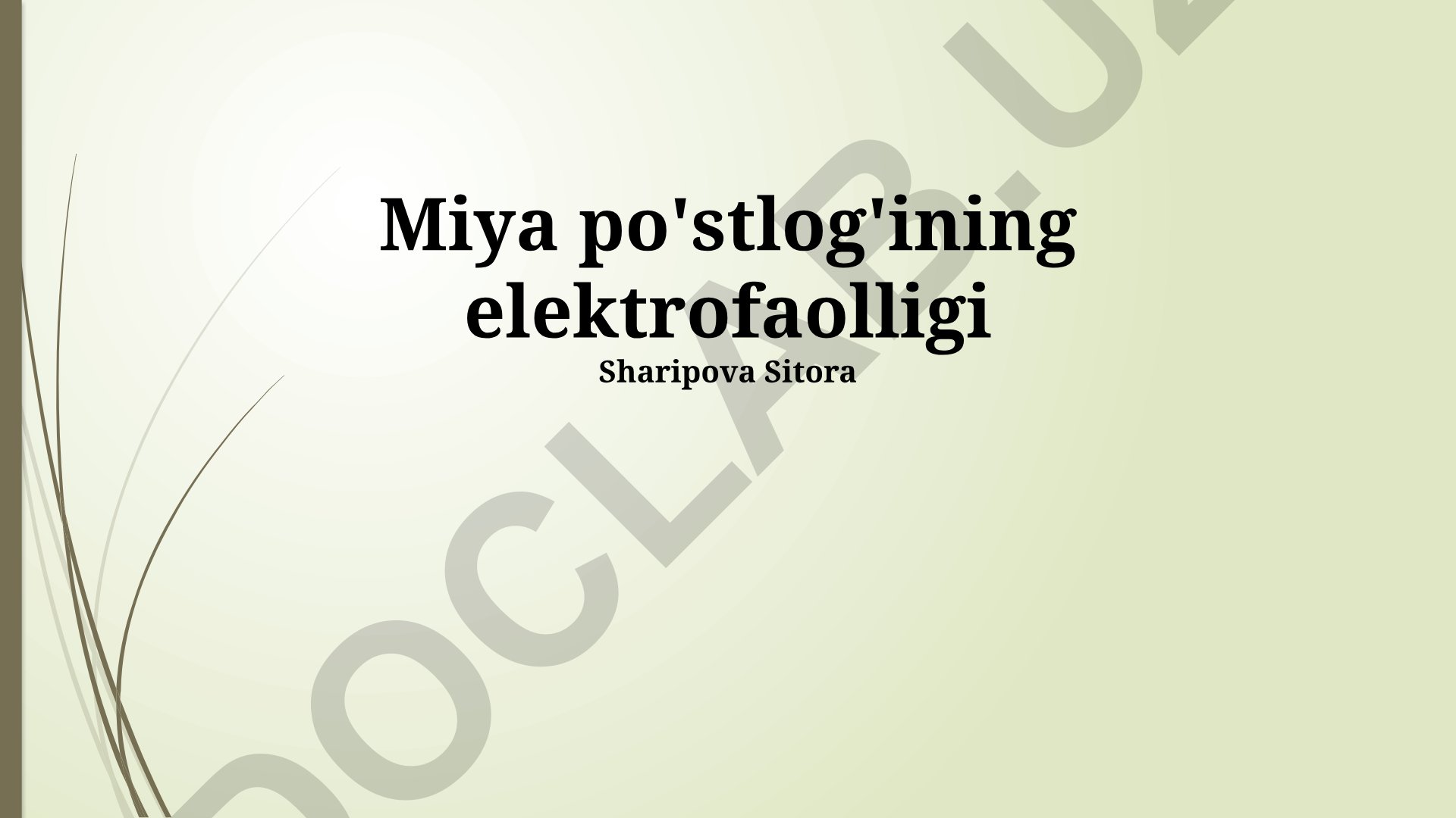 Miya po'stlog'ining elektrofaolligi va elektrokortikografiya