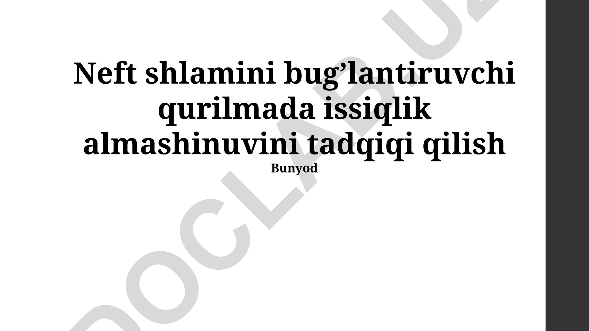 Neft shlamini bug'lantiruvchi qurilmada issiqlik almashinuvini tadqiq qilish