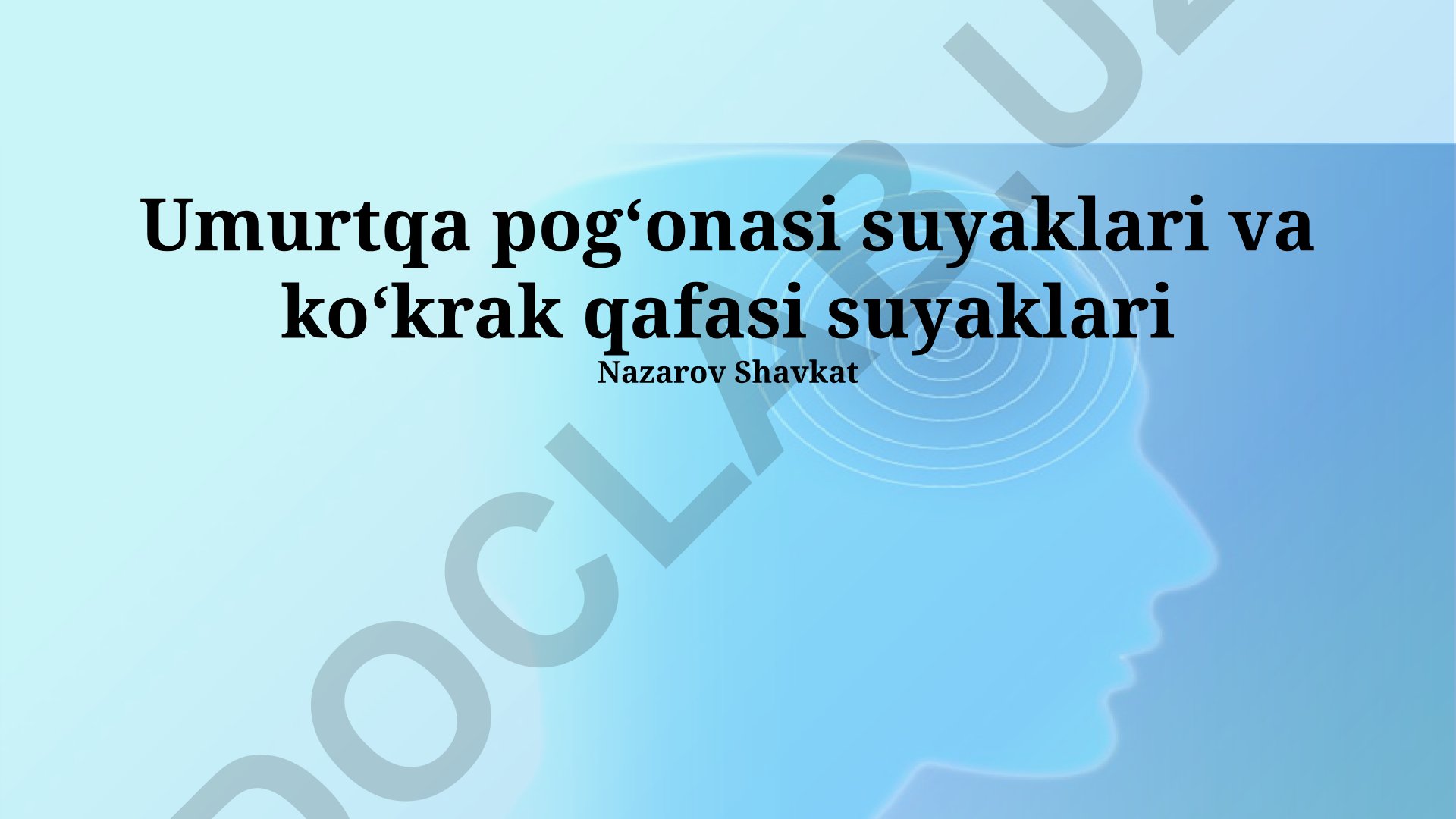 Umurtqa pogʻonasi suyaklari va koʻkrak qafasi suyaklari