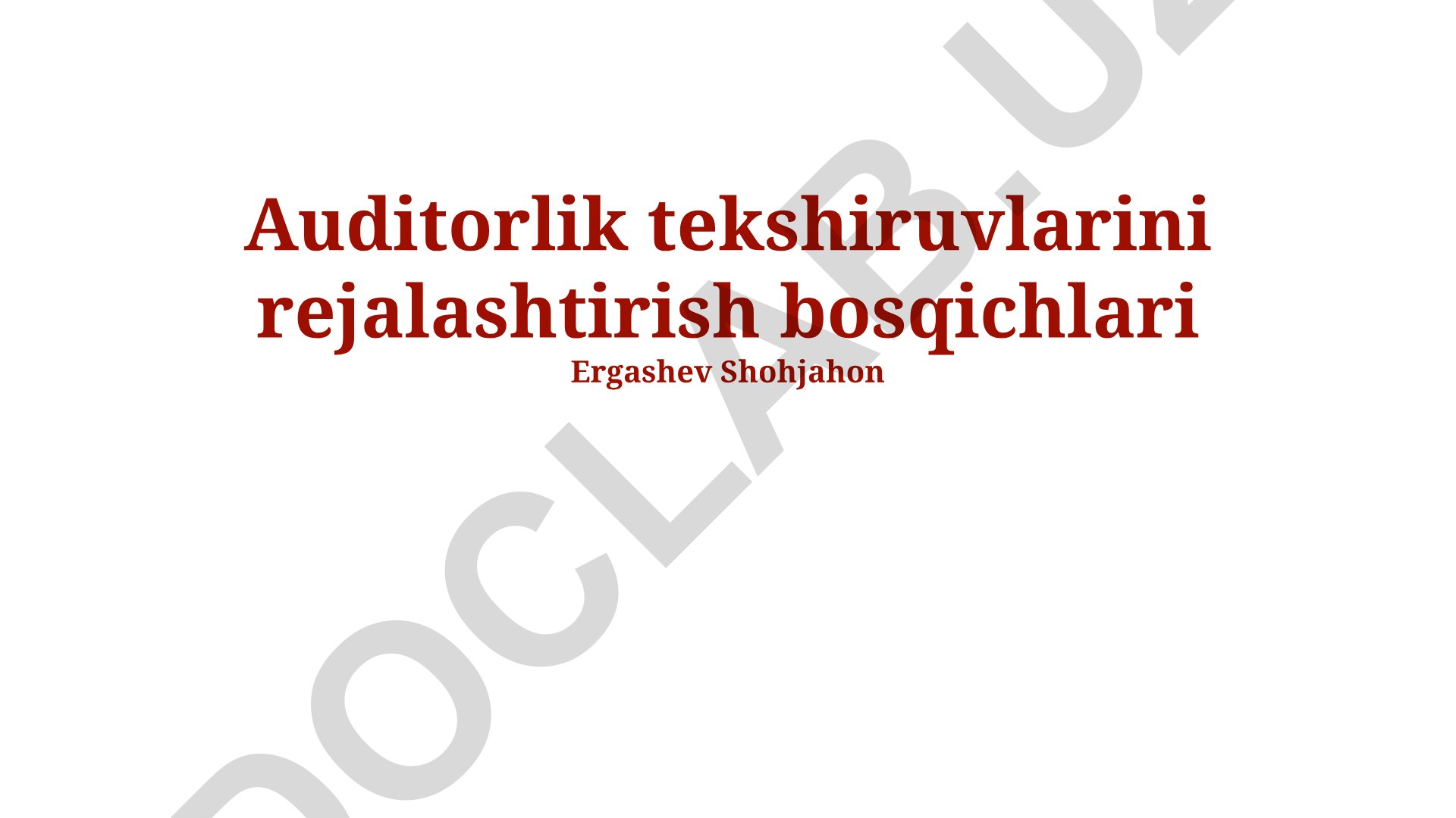 Auditorlik tekshiruvlarini rejalashtirish bosqichlari
