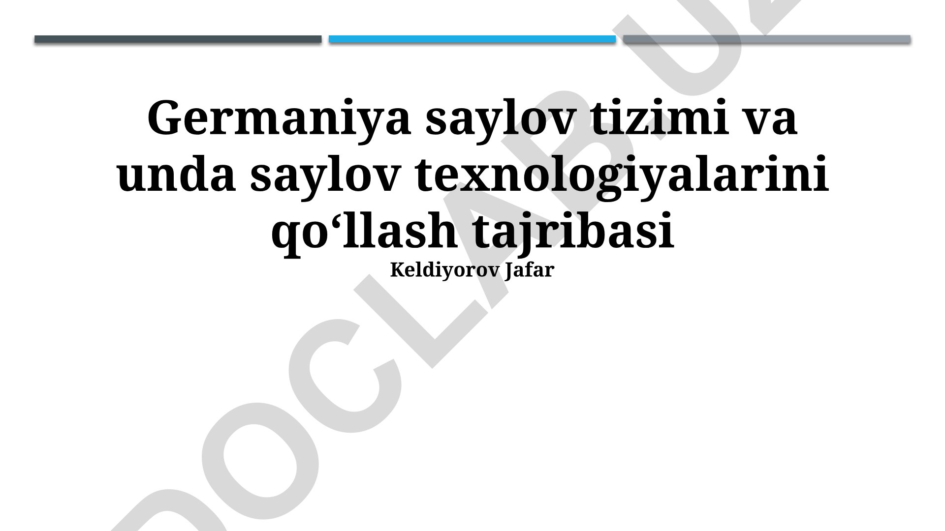Germaniya saylov tizimi va saylov texnologiyalarini qoʻllash tajribasi