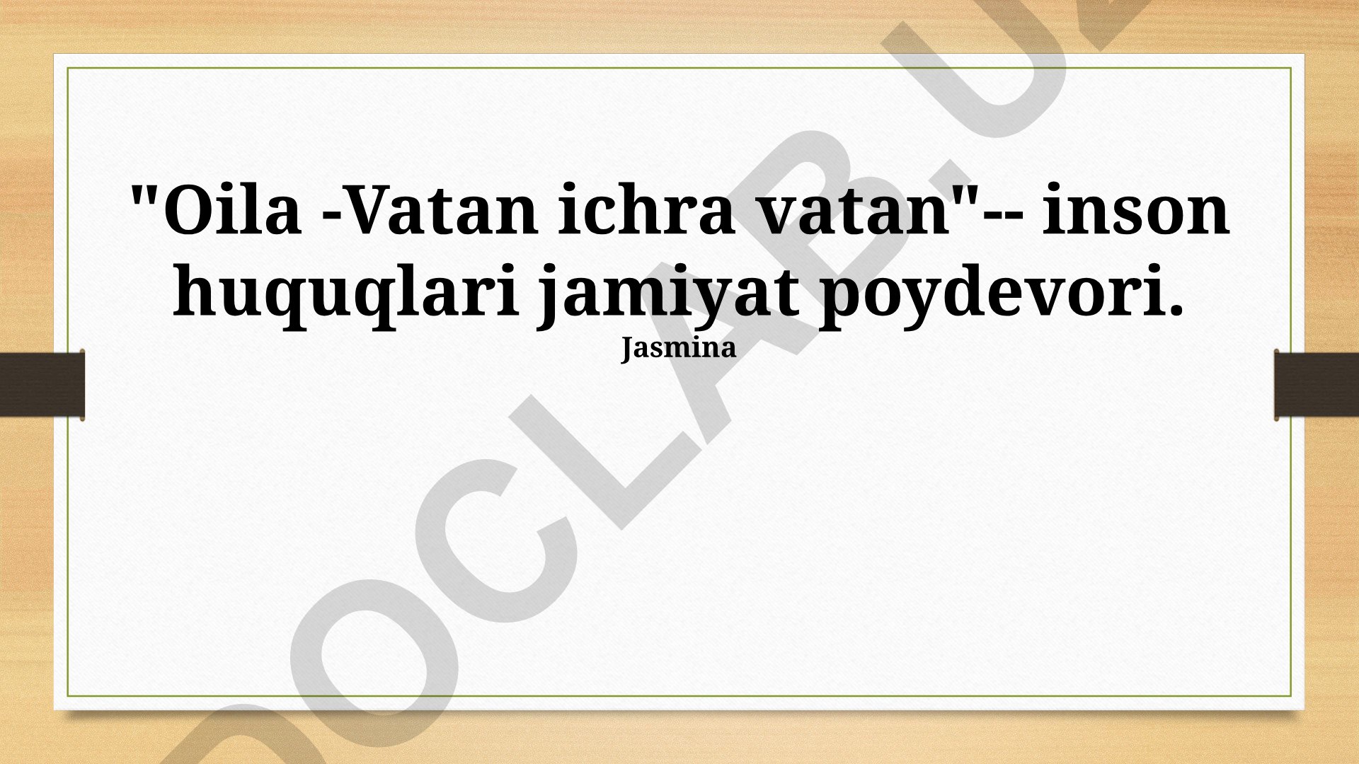 Oila - millat ichidagi millat va inson huquqlari