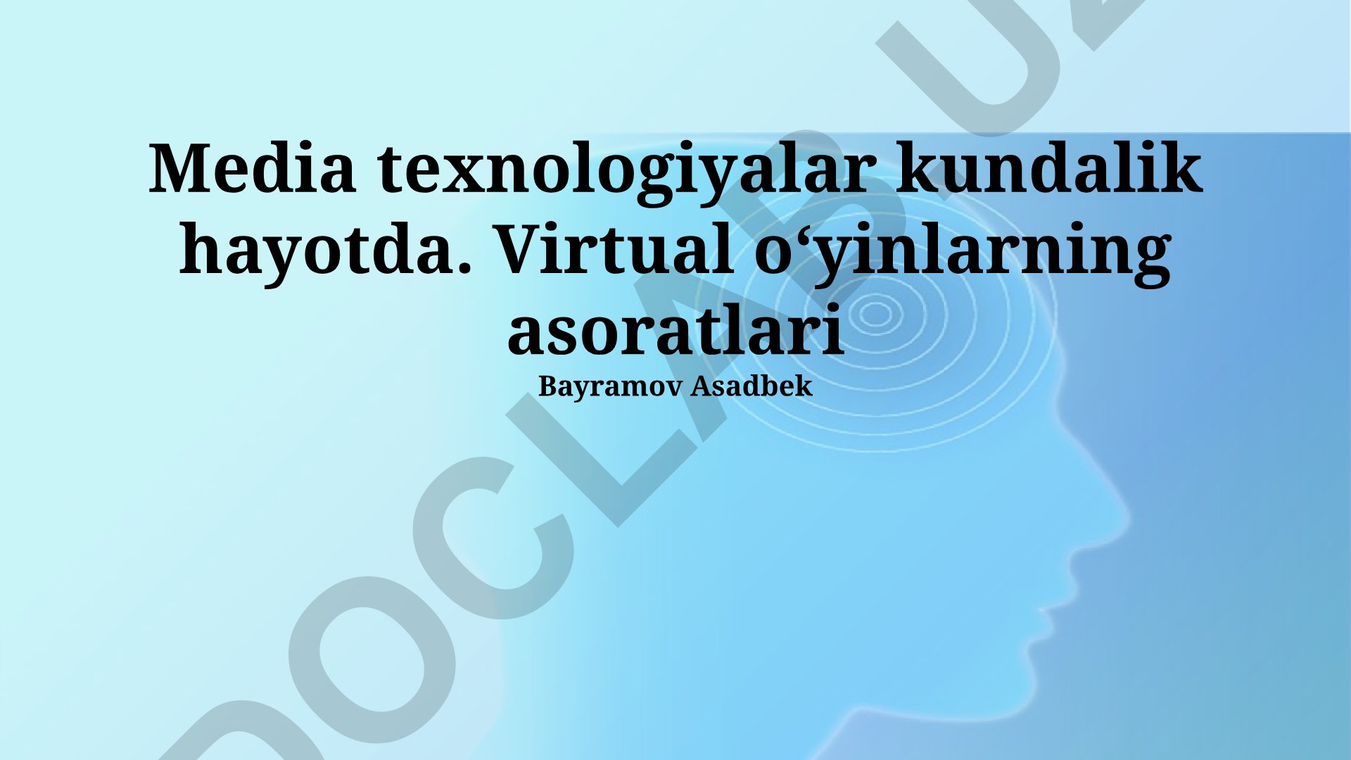 Media texnologiyalar va virtual o'yinlarning salbiy ta'sirlari