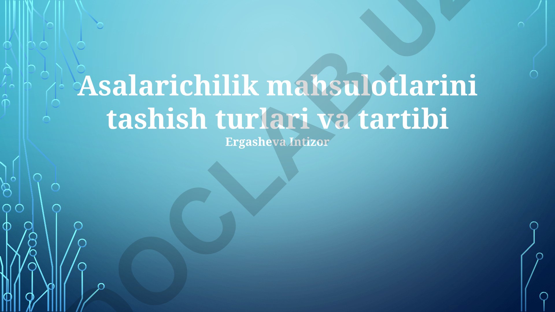 Asalarichilik mahsulotlarini tashish turlari va tartibi