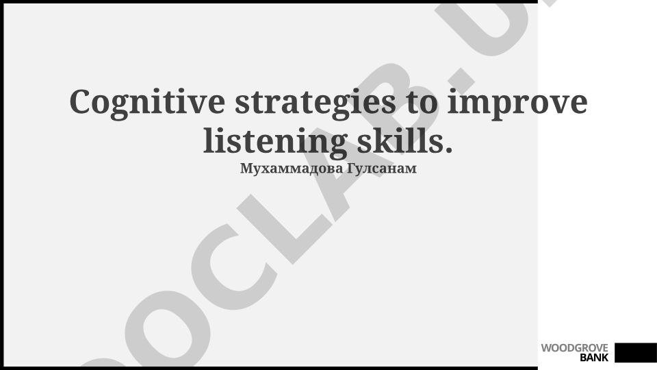 Cognitive strategies to improve listening skills