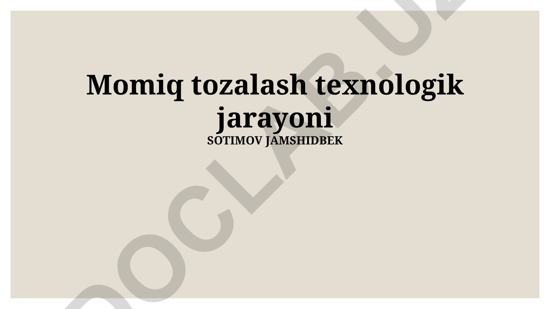 Momiq tozalash texnologik jarayoni