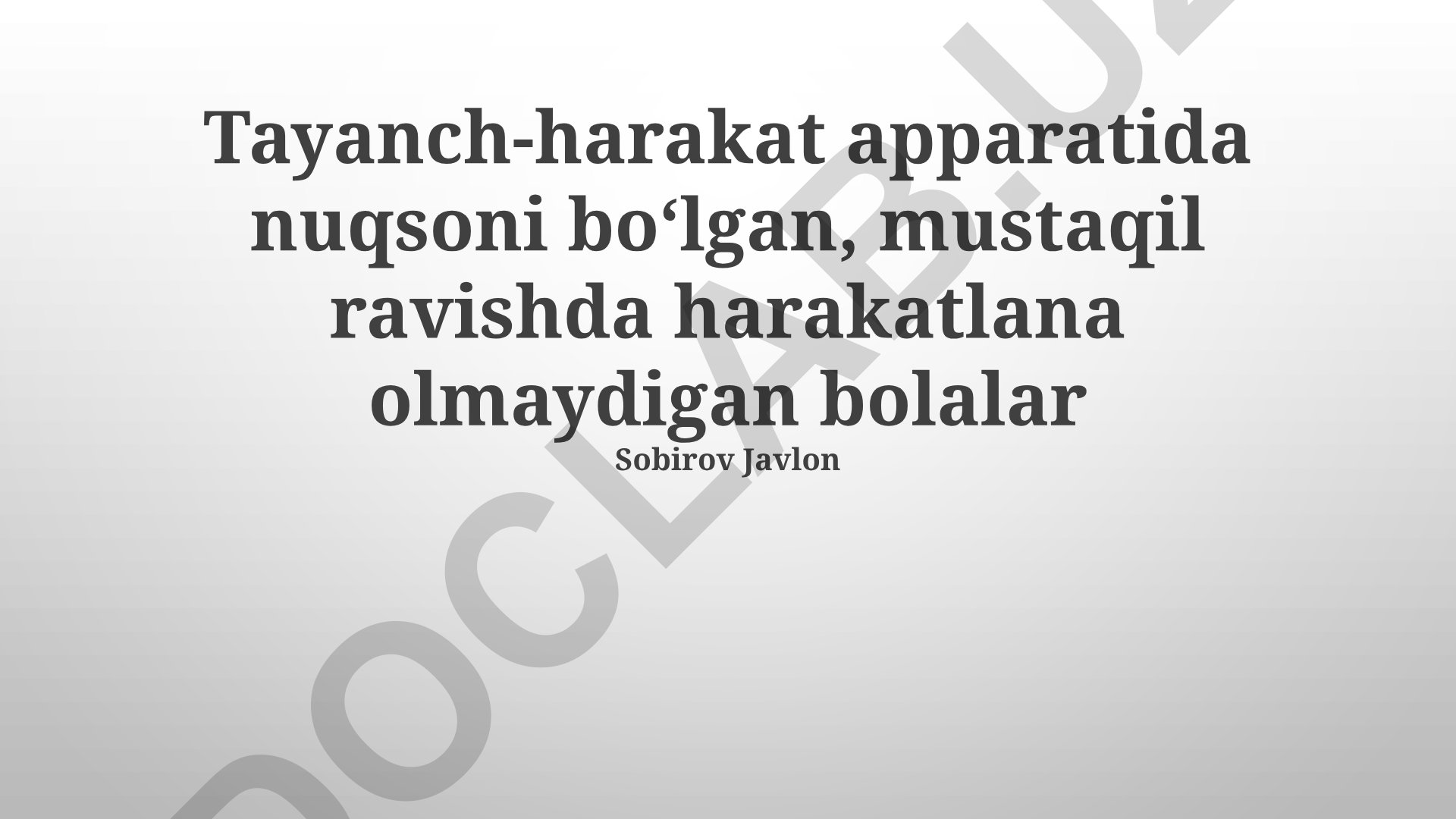 Tayanch-harakat apparati nuqsoni bo'lgan bolalarning reabilitatsiyasi
