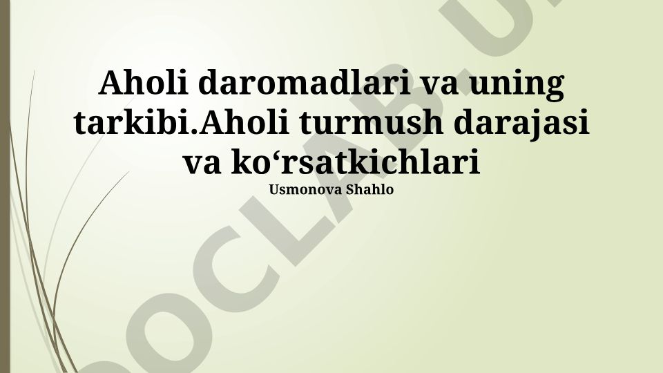 Aholi daromadlari, turmush darajasi va ko'rsatkichlari