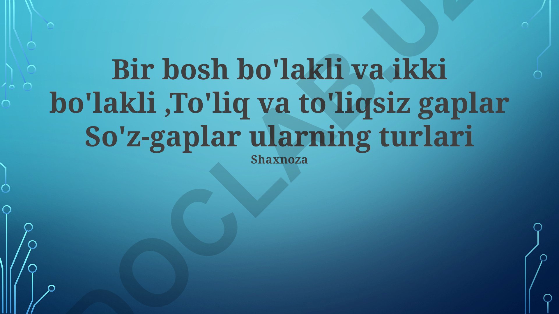 Bir qismli va ikki qismli gaplar, to'liq va to'liqsiz gaplar