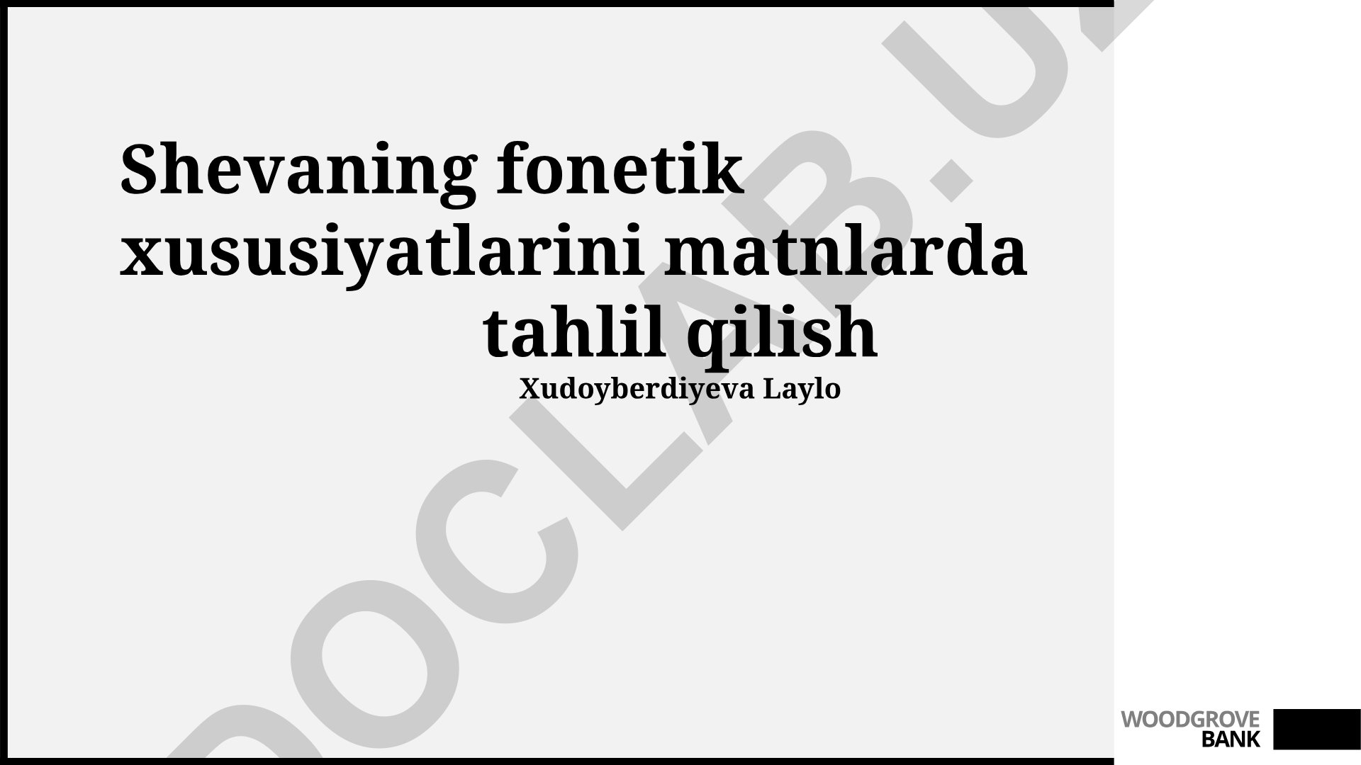 Shevaning fonetik xususiyatlarini matnlarda tahlil qilish