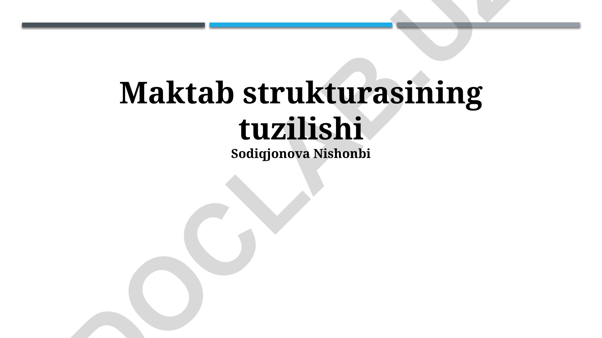 Maktab strukturasining tuzilishi