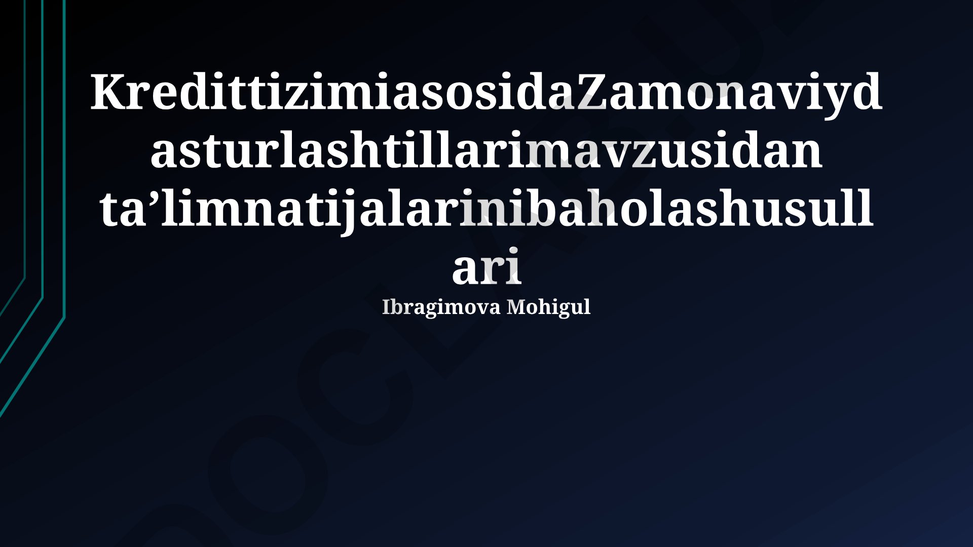 Kredit-modul tizimida zamonaviy dasturlash tillarini baholash usullari
