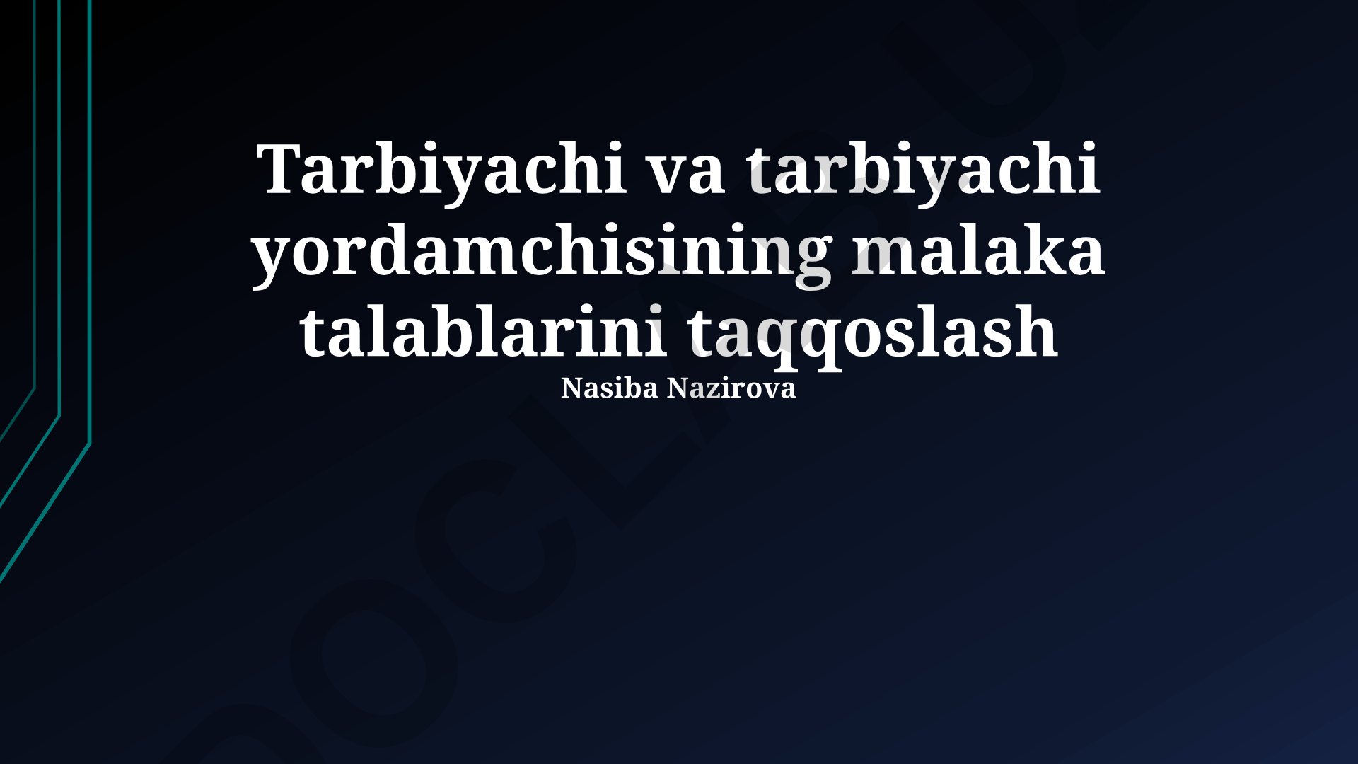 Tarbiyachi va tarbiyachi yordamchisining malaka talablarini taqqoslash