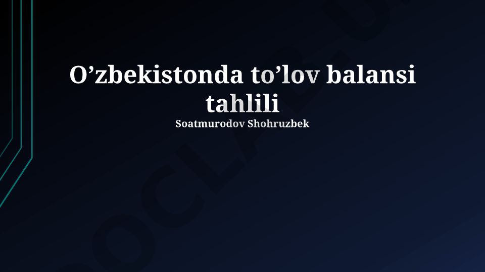 O'zbekistonda to'lov balansi tahlili
