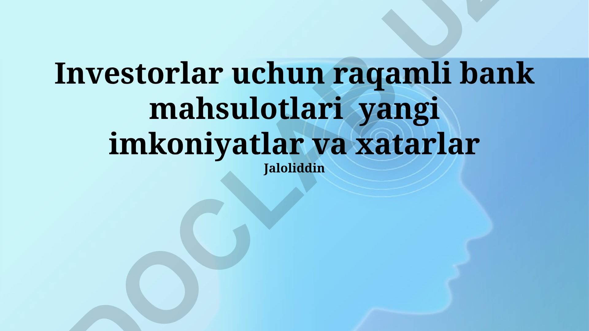 Investorlar uchun raqamli bank mahsulotlari: yangi imkoniyatlar va xavflar