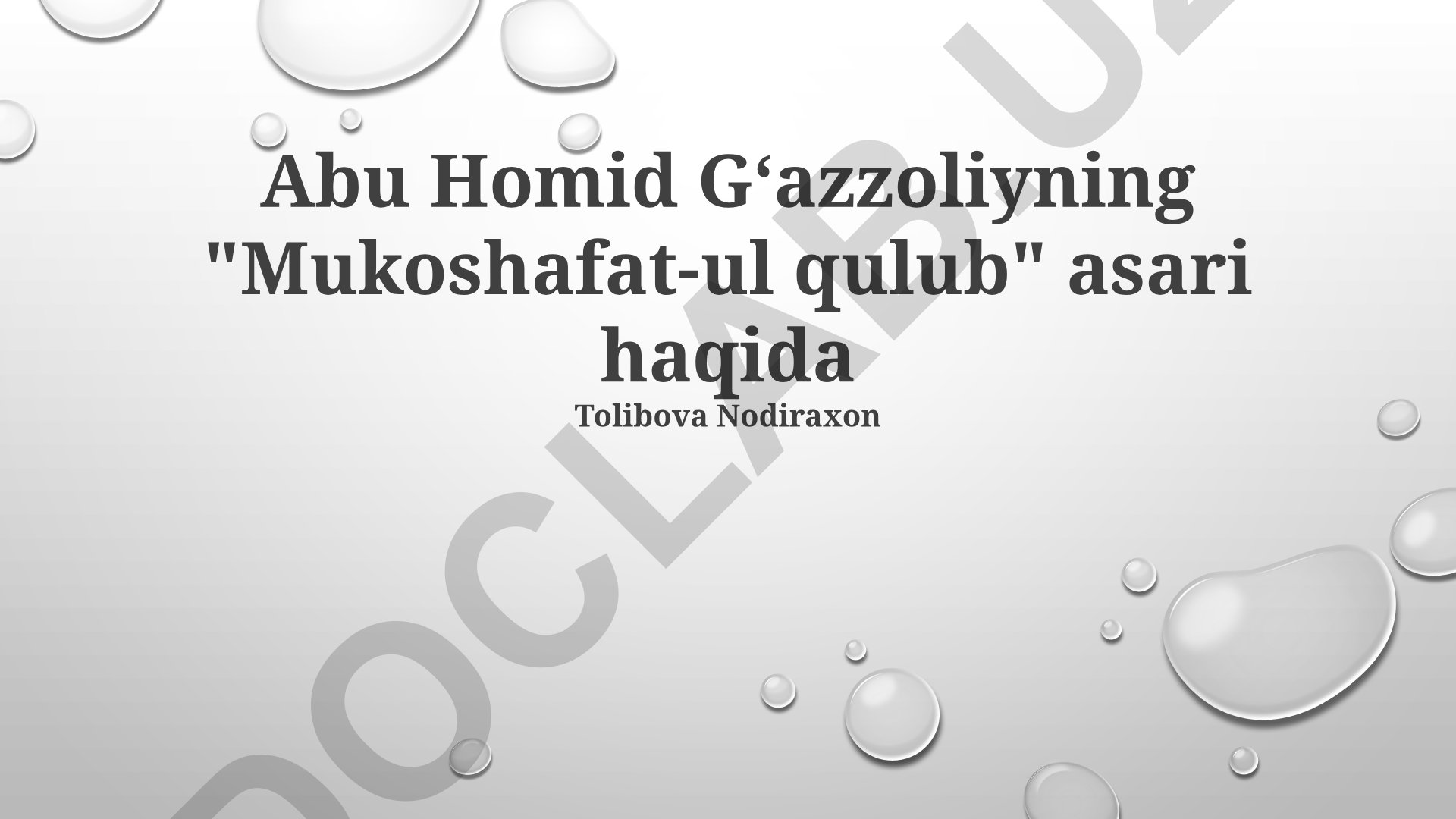 Abu Homid Gʻazzoliyning "Mukoshafat-ul qulub" asari haqida