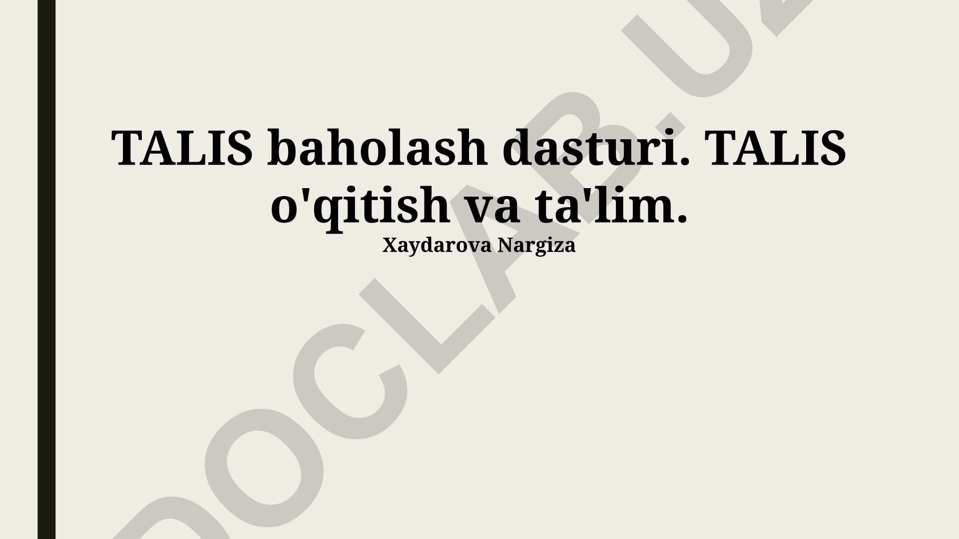 TALIS baholash dasturi va o'qitish platformasi