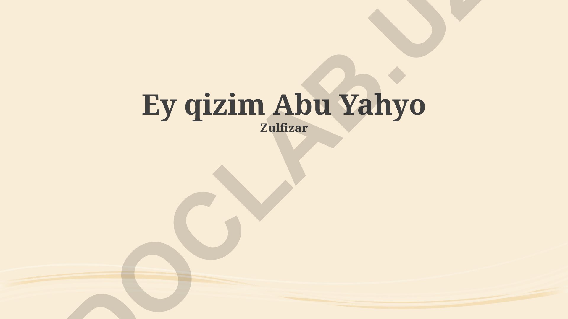 Abu Yahyo qizining bugungi kundagi ahamiyati va ota-ona mas'uliyatlari