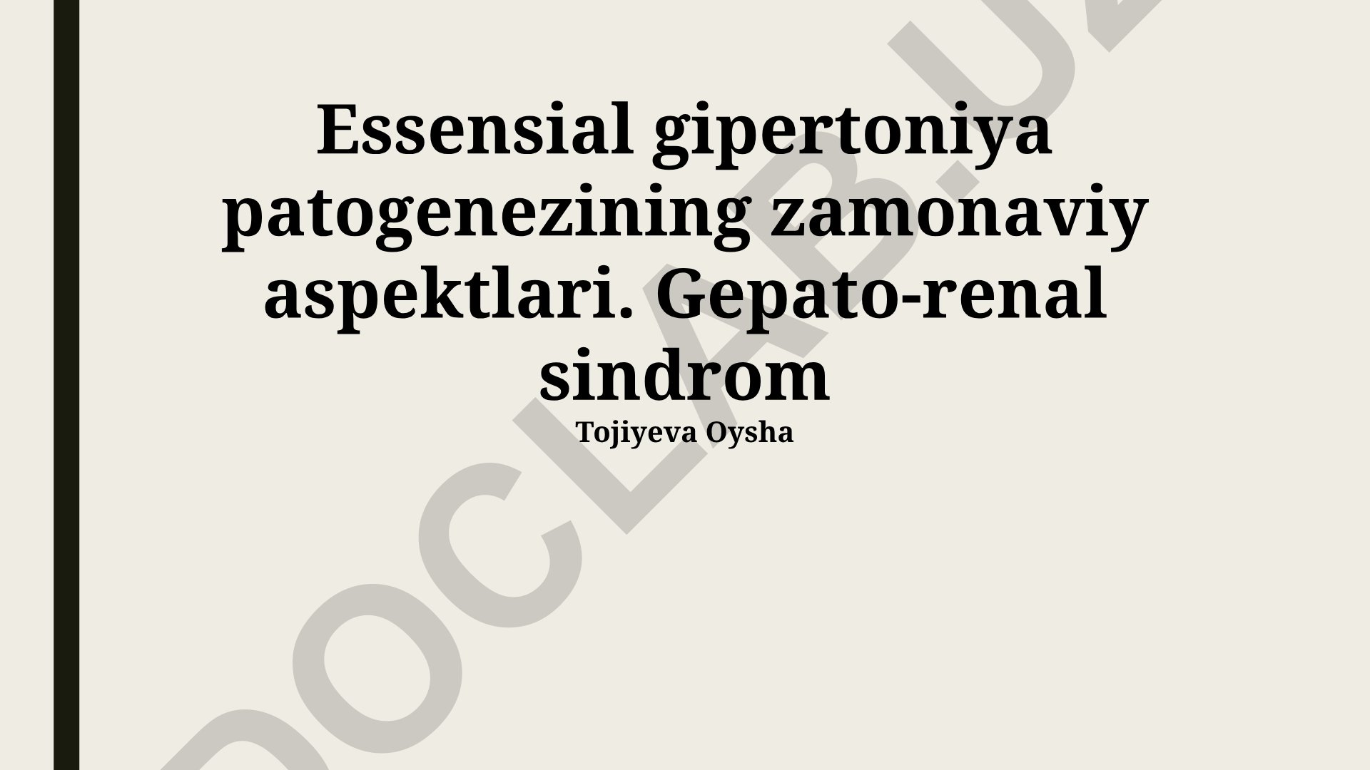 Essensial gipertoniya patogenezining zamonaviy aspektlari va gepato-renal sindrom