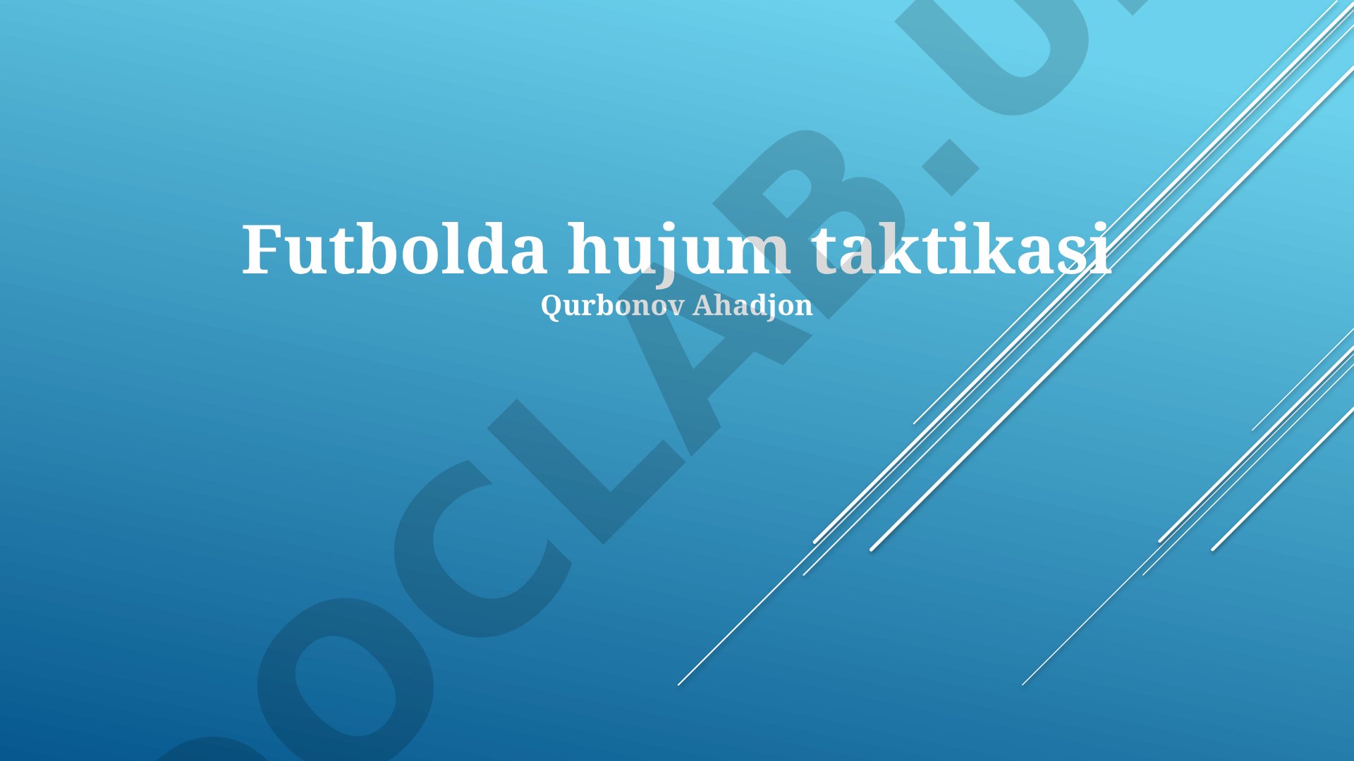 Futbolda hujum taktikasi