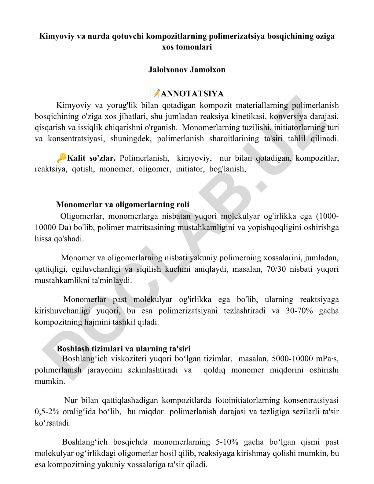 Kimyoviy va nurda qotuvchi kompozitlarning polimerizatsiya bosqichining oziga xos tomonlari