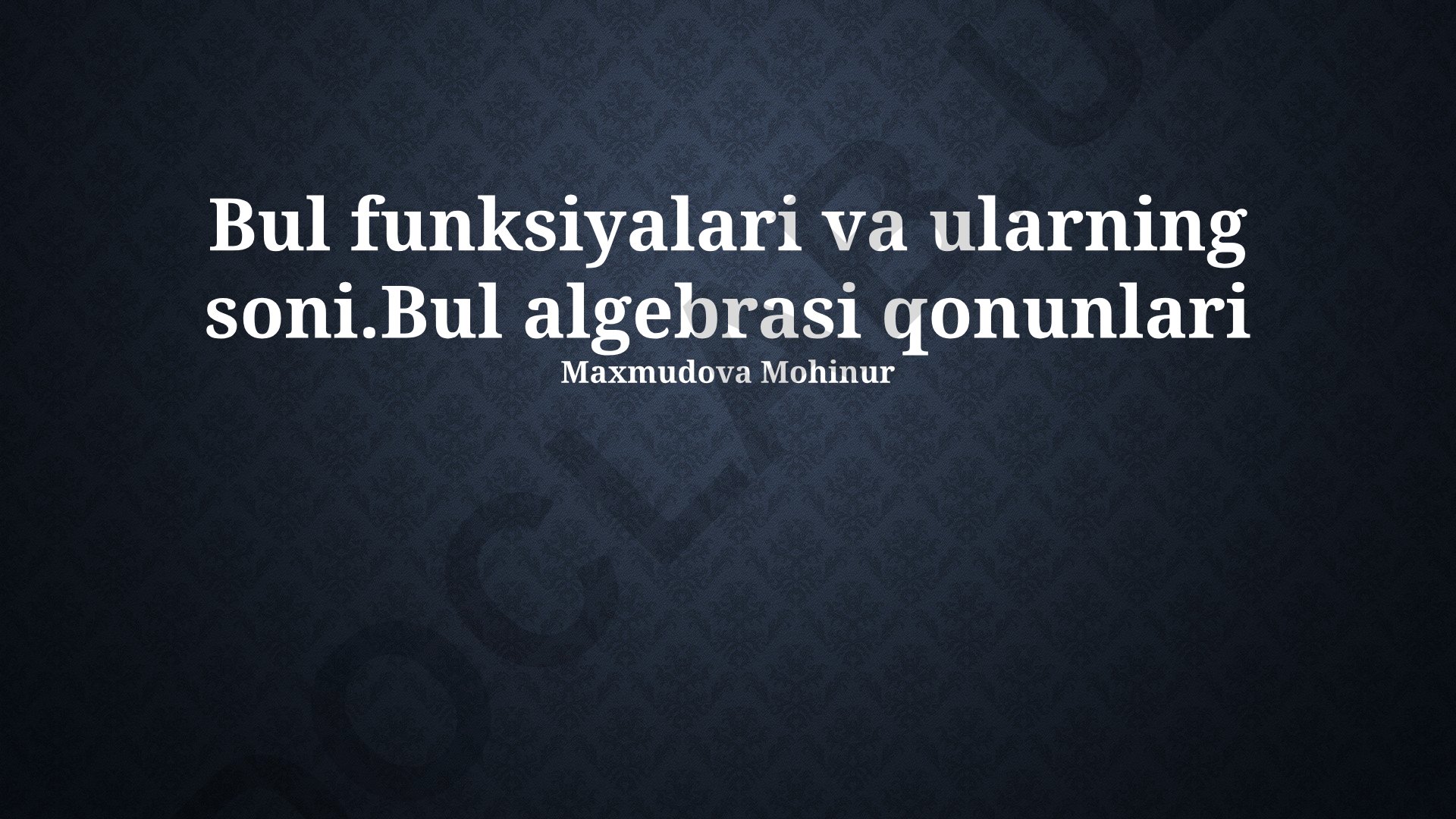 Bul algebra qonunlari va Karnaugh xaritalari