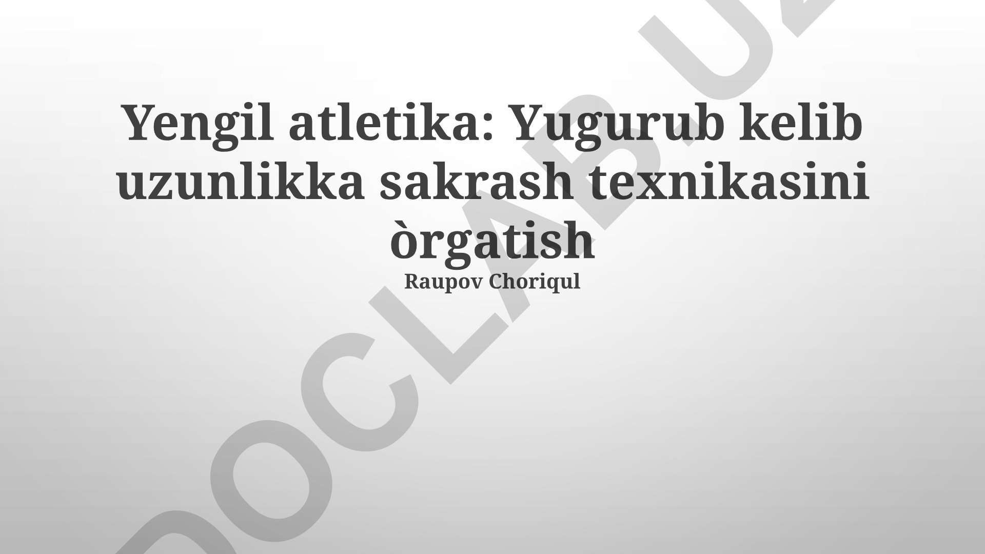 Yengil atletika: Yugurub kelib uzunlikka sakrash texnikasini o'rgatish