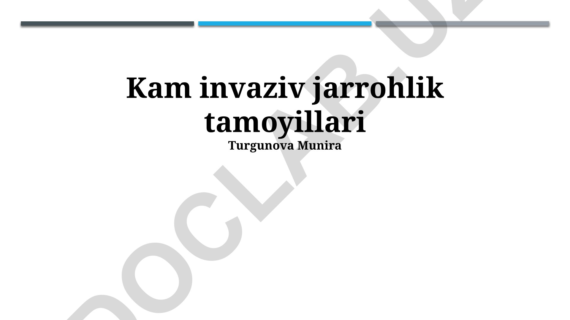 Minimal invaziv jarrohlik tamoyillari va texnologiyalari