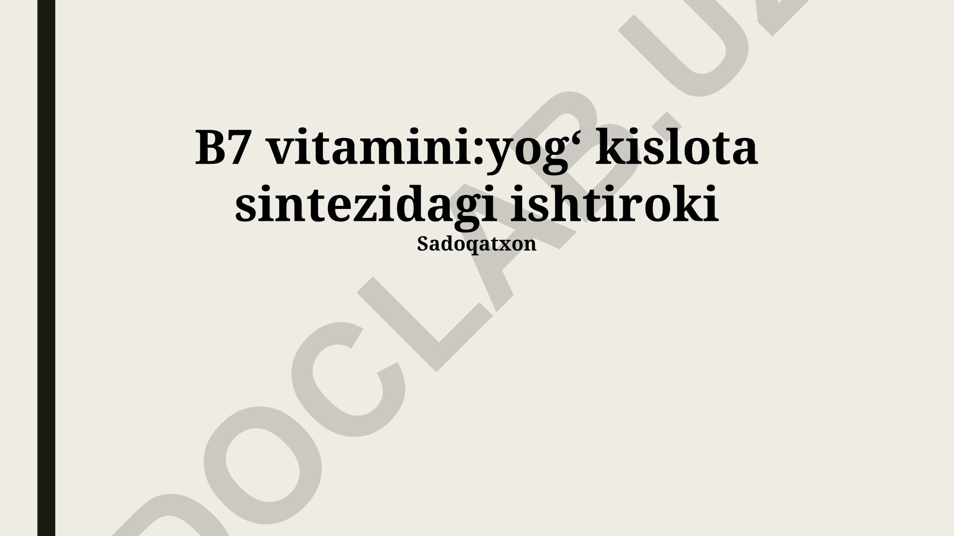 Biotinning yog' kislotalari sintezidagi roli va metabolik ahamiyati