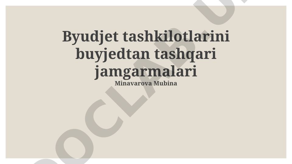 Byudjet tashkilotlarining byudjetdan tashqari jamg'armalari