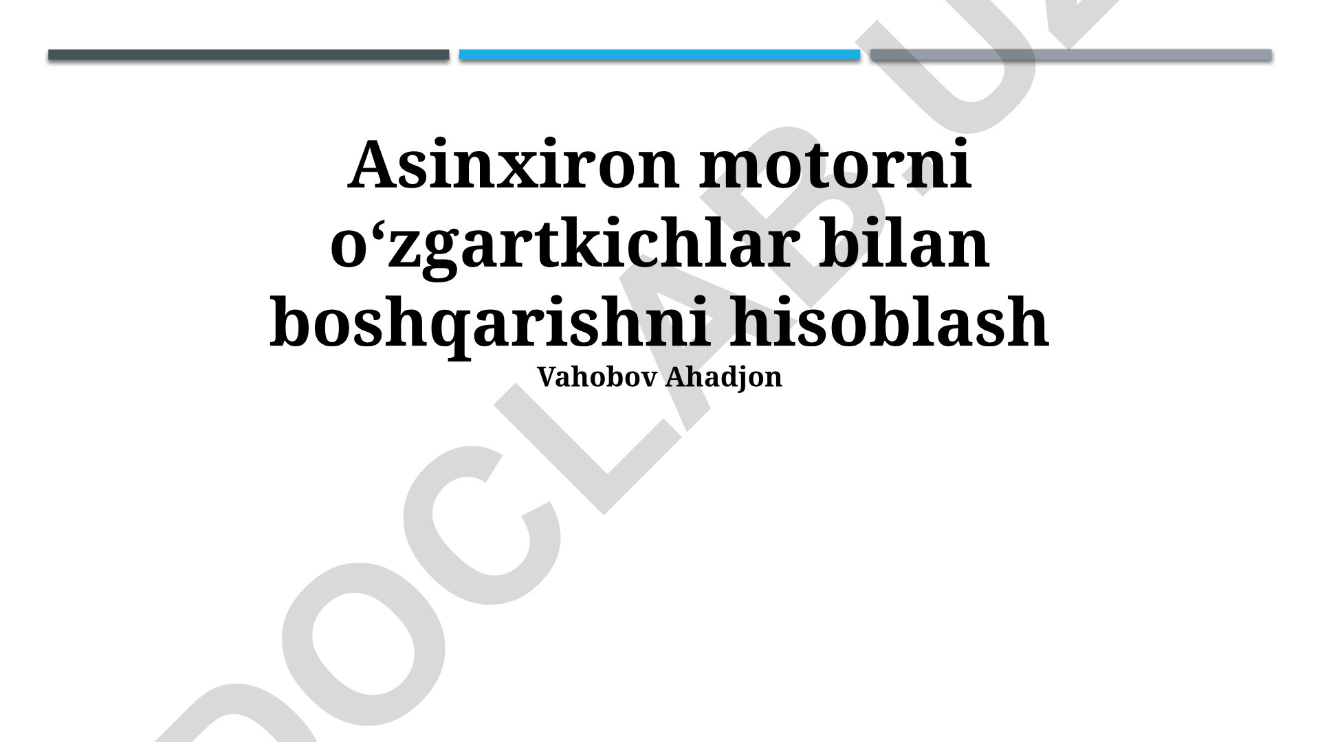 Asinxiron motorni oʻzgartkichlar bilan boshqarishni hisoblash