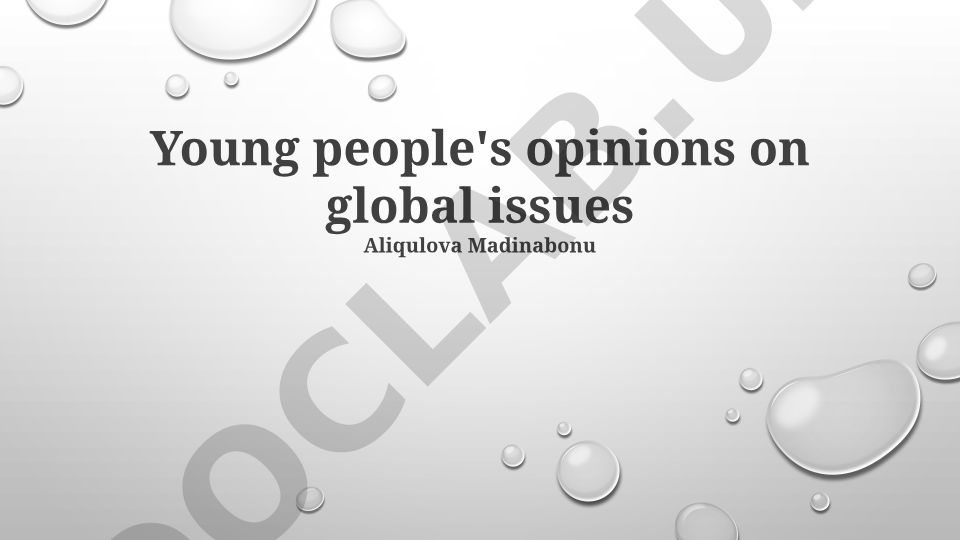 Young people's opinions on global issues