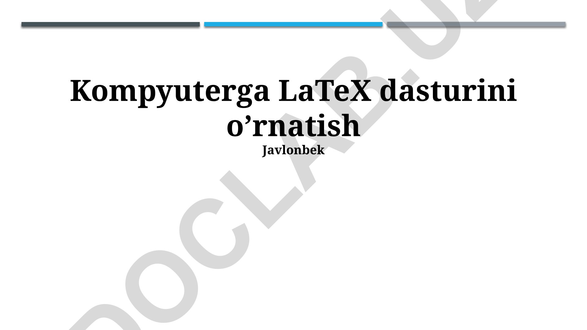 LaTeX dasturini kompyuterga o'rnatish va foydalanish