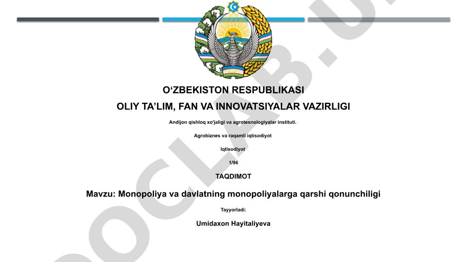 Monopoliya va davlatning monopoliyalarga qarshi qonunchiligi