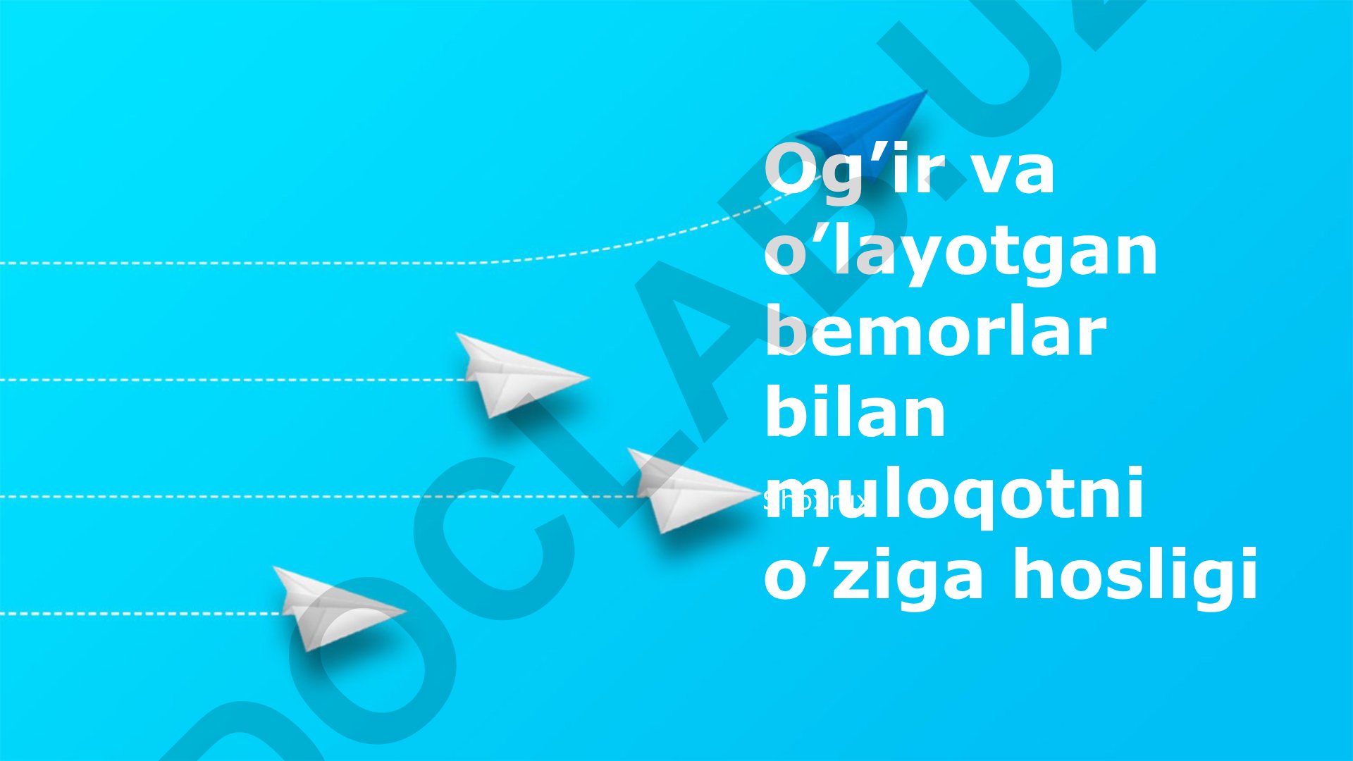 Og'ir va o'layotgan bemorlar bilan muloqotning o'ziga xos xususiyatlari