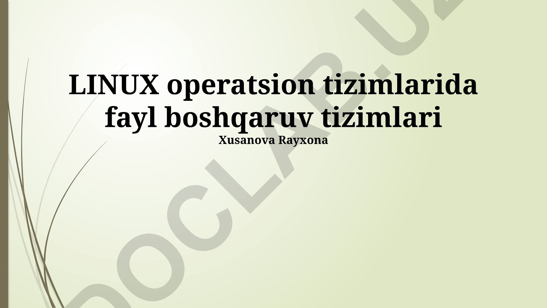 Linux operatsion tizimlarida fayl boshqaruv tizimlari